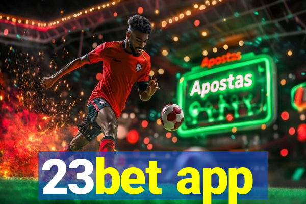 23bet app